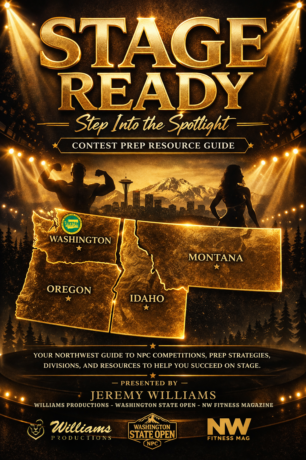 Stage Ready Step Into the Spotlight contest prep resource guide cover for Northwest bodybuilding competitors in Washington Oregon Idaho and Montana